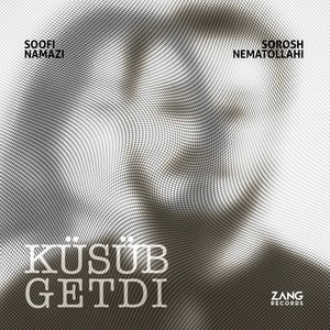 Küsüb Getdi