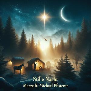 Stille Nacht (feat. Michael Pfisterer)