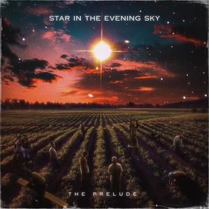 Star in the Evening Sky (Explicit)