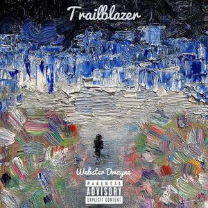 Trailblazer (Abbreviated version)