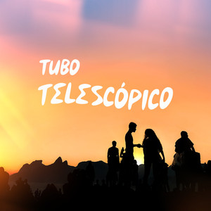 Tubo Telescópico (Explicit)