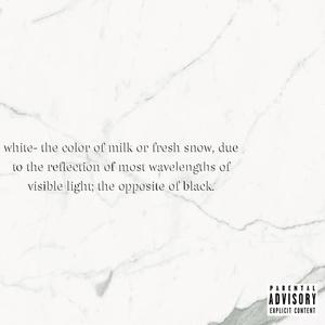 WHITE (Explicit)