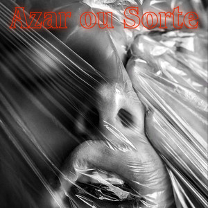 Azar ou Sorte
