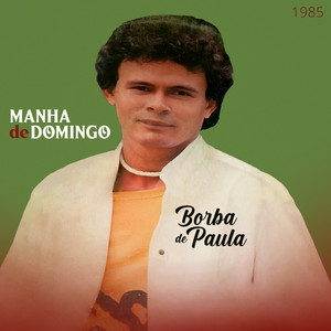 Manhã De Domingo, 1985