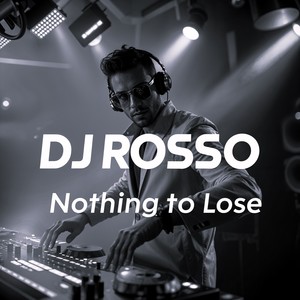 Nothing to Lose (Dancemix)