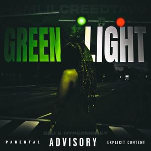 GREEN LIGHT (feat. S2J & Hypecmoney) [Explicit]