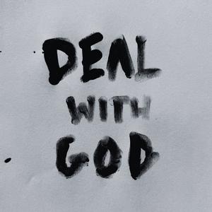 deal with god