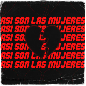 Asi Son las Mujeres (Explicit)