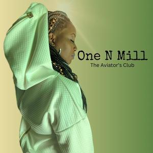 One N Mill