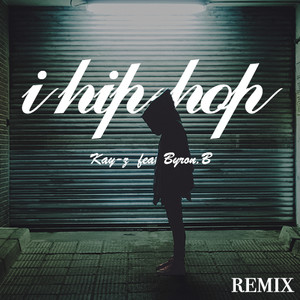 I Hip-hop (Remix)