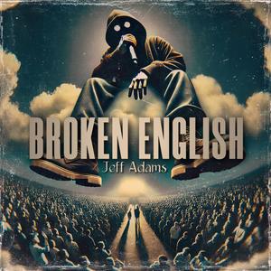 Broken English (Explicit)