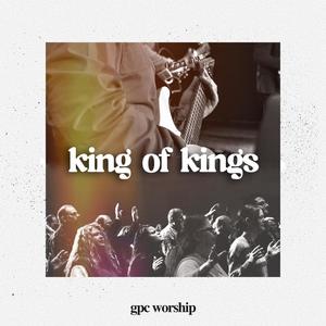 King of Kings (feat. Jeremy Daigle)