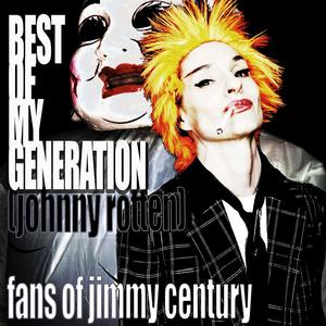 Best of My Generation (Johnny Rotten) [Explicit]