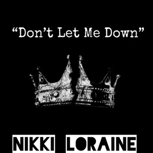 Don't Let Me Down (Explicit)