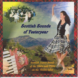 Scottish Sounds Of Yesteryear