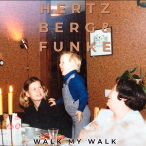 Walk My Walk (Extended Version)