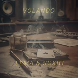 Volando (feat. Soxrt) (Explicit)