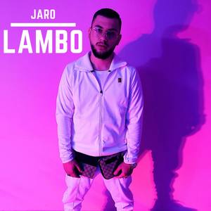 Lambo (Single) [Explicit]