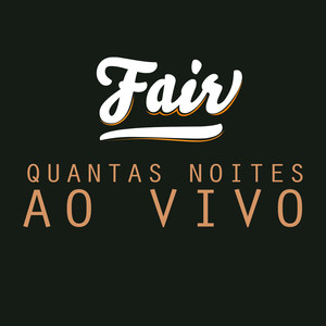 Quantas Noites (Ao Vivo)
