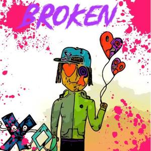 Broken (feat. K’ariè) [Explicit]