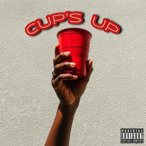 Cup's Up (Explicit)