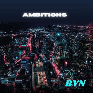 Ambitions (Explicit)