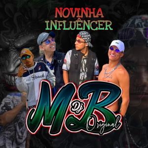 A Novinha Influencer (feat. Roger Daily, Iury & Maiquin)