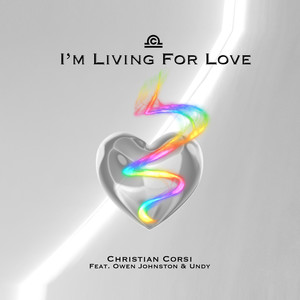 I'm Living for Love