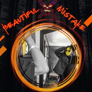 Beautiful Mistake (Explicit)
