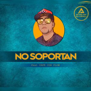 No Soportan