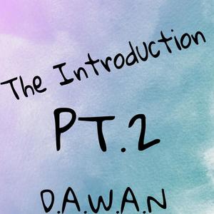 The Introduction Pt. 2 (Explicit)