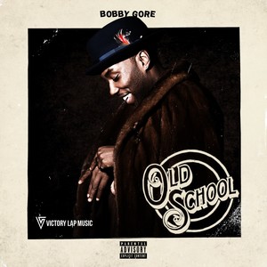 Old School - Single (Explicit)