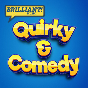 Quirky & Comedy