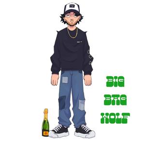 Big Bag Wolf (Explicit)