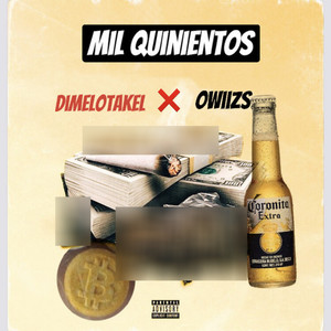 Mil Quinientos (Explicit)