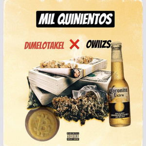 Mil Quinientos (Explicit)