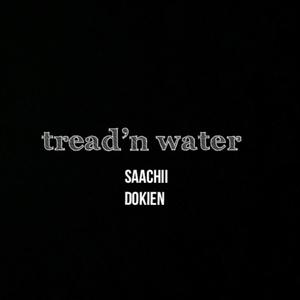 Tread'n Waters (freestyle) (Explicit)