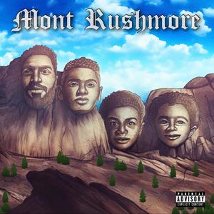 Mont Rushmore (Explicit)