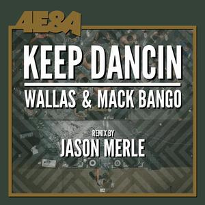 Keep Dancin (Jason Merle's Toby Don't Disco No Mo Remix)