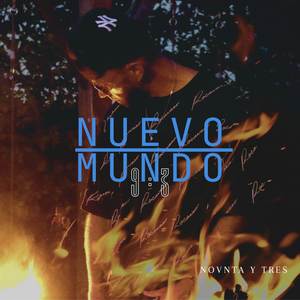 Nuevo mundo (Explicit)