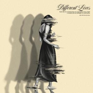 Different Lives (Explicit)