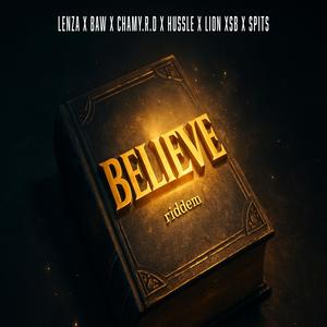 BELIEVE RIDDEM PART ONE (Explicit)