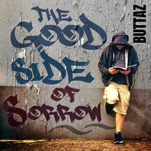 The Good Side of Sorrow (Explicit)