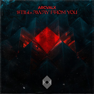 Still Away From You (Original Mix)