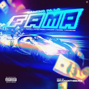Camino Pa' La Fama (feat. Marcosboysss, Facksiniel, ElRealBaby & Gustavo Andres) (Explicit)