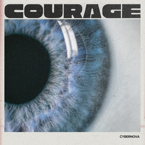Cybernova - Courage