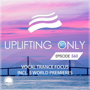 Above the Clouds (UpOnly 560) (W!SS Remix - Mix Cut)