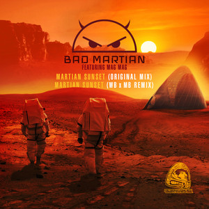 Martian Sunset(feat. MAG MAG) (WB x MB Remix)