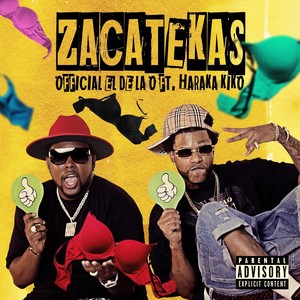 Zacatekas (Explicit)