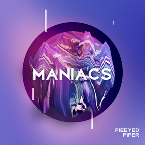 Maniacs (Explicit)